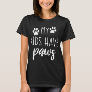 Meine Kinder haben Pfoten Niedliche Geburtstag Ges T-Shirt