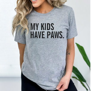 Meine Kinder haben Pfoten T-Shirt