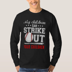 Meine Kinder können Ihre Kinder beim Baseball schl T-Shirt