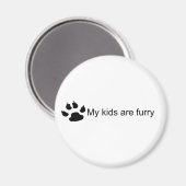Meine Kinder sind Zorn (Dog Paw) Magnet (Vorderseite/Rückseite)