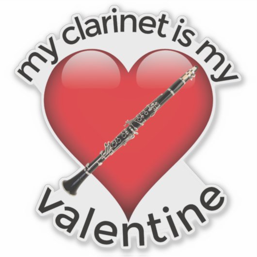 Meine Klarinette ist mein Valentine Aufkleber (Vorderseite)