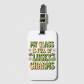 Meine Klasse ist voll von glücklichen Charmen Patr Gepäckanhänger (Vorderseite Vertikal)