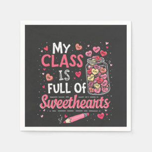 Meine Klasse ist voll von Süßigkeiten Lehrerin Val Serviette