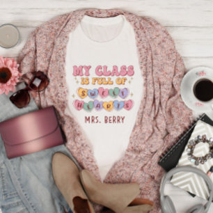 Meine Klasse ist voll von Sweethearts Teacher T-Shirt
