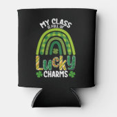 Meine Klasse ist voller Glücksbringer des St. Patr Dosenkühler (Vorderseite)