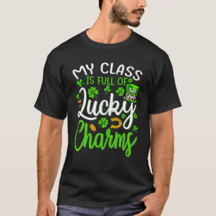 Meine Klasse ist voller Glücksbringer des St. Patr T-Shirt