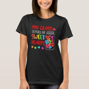 Meine Klasse ist voller Süßherzen Lehrer Valentins T-Shirt