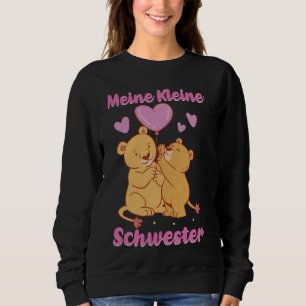Meine Kleine Schwester Siblings Brother Sister Lio Sweatshirt