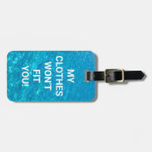 MEINE KLETTEN WERDEN DICH NICHT BESTEHEN! Funny, K Gepäckanhänger (Vorderseite horizontal)