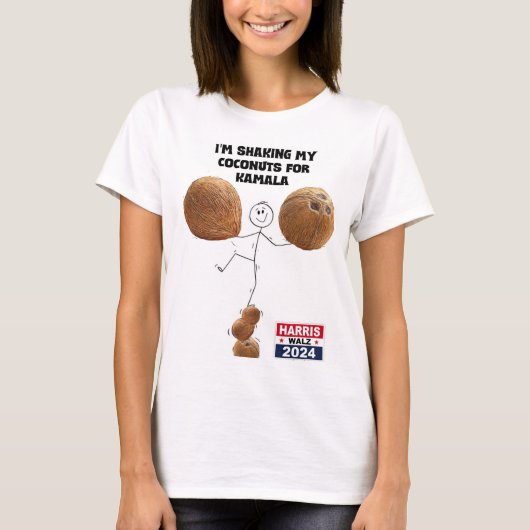 "Meine Kokosnüsse für Kamala schütteln" T-Shirt (Vorderseite)