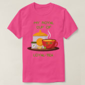 Meine königliche Tasse loyalen Tees liebt Schweiß (Design vorne)