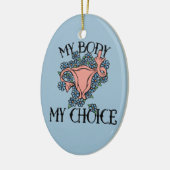 Meine Körperwahl Feminist Pro-choice Keramik Ornament (Links)