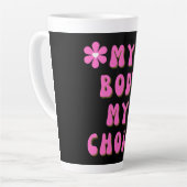 Meine Körperwahl Retro Typografie Milchtasse (Linke Ecke)