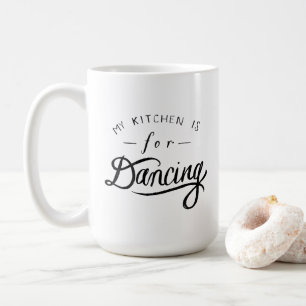 Meine Küche ist für tanzende Tasse