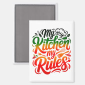 Meine Küche, meine Regeln Magnet (Vorderseite/Rückseite)