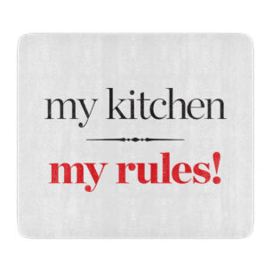 Meine Küche, meine Regeln Schneidebrett