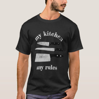 Meine Küche meine Regeln Zuhause Koch Bäckermesser T-Shirt