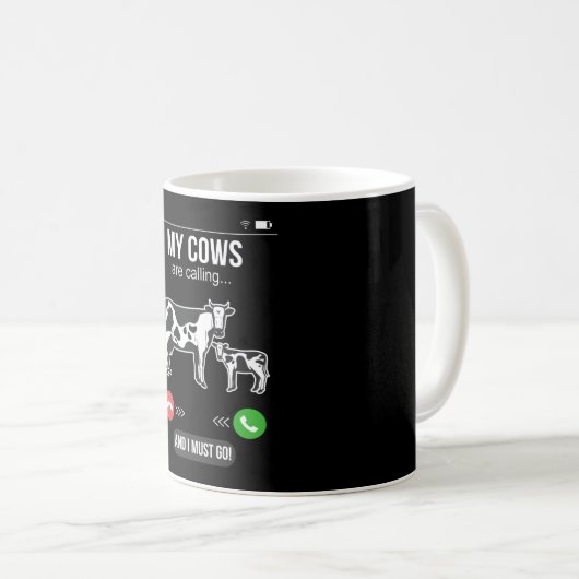 Meine Kühe rufen Bauer Cow Lover Spaß an Kaffeetasse (VorderseiteRechts)