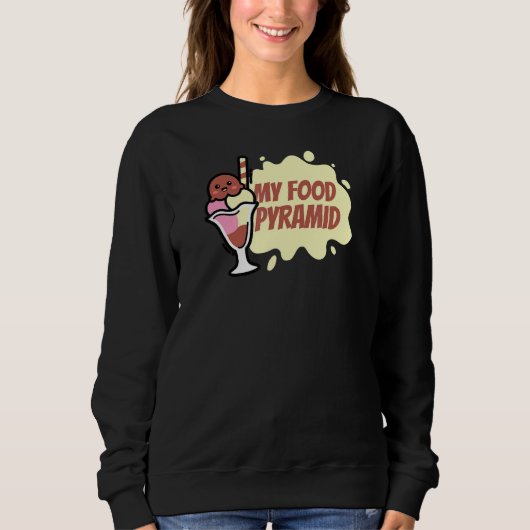 Meine Lebensmittelpyramide Eiscreme Cone Happy Ice Sweatshirt (Vorderseite)