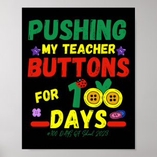 Meine Lehrer Buttons 100 Tage Spaß Schule 2023 Poster