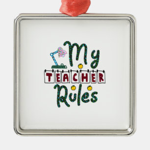 Meine Lehrerin regiert Ornament Aus Metall