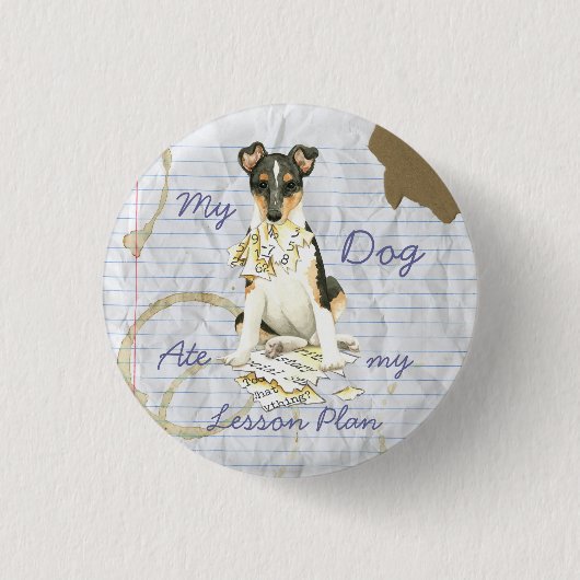 Meine leise Collie Ate meinen Lektionsplan Button (Vorderseite)