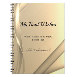 Meine letzten Wünsche SpiralNotebook | Goldenes Li Notizblock