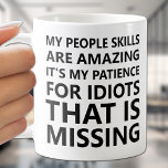 Meine Leute beherrschen Funny Kaffeetasse<br><div class="desc">Humorvolle Menschen Fähigkeiten zitieren auf dieser Tasse ist Spaß für sich selbst oder Geschenk an einen Freund.</div>