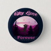 meine Liebe für immer Button (Vorderseite)