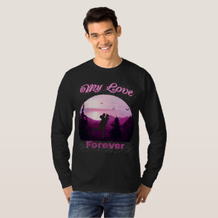 meine Liebe für immer T-Shirt