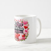 Meine Liebe, ich bin so froh Kaffeetasse (VorderseiteRechts)