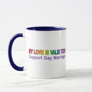 Meine Liebe ist auch gültig Tasse