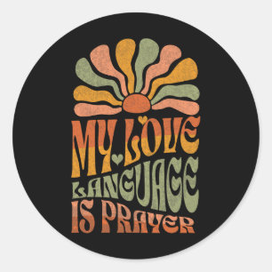Meine Liebe ist das Gebet Christus Jesus Lover W Runder Aufkleber