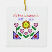 Meine Liebe ist "Sau" - "nähen" Keramikornament (Vorderseite)