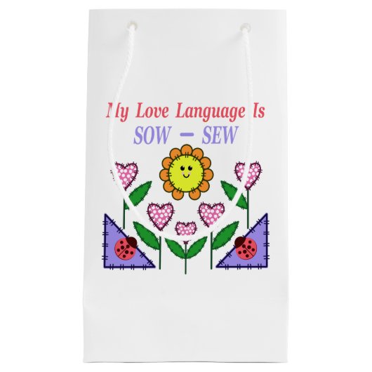 Meine Liebe ist "Sau" - "nähen" Kleine Geschenktüte (Vorderseite)