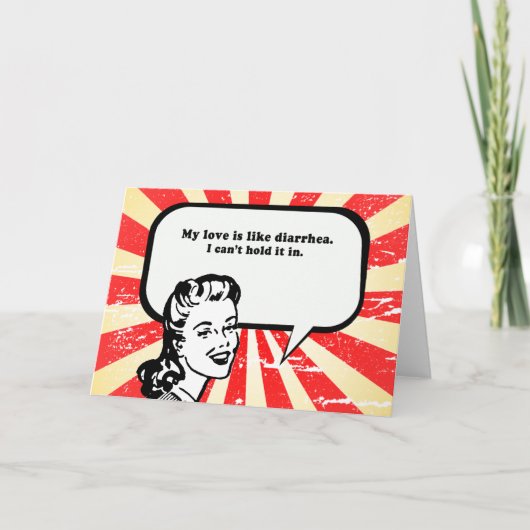 MEINE LIEBE IST WIE DIARRHEA KARTE (Vorderseite)