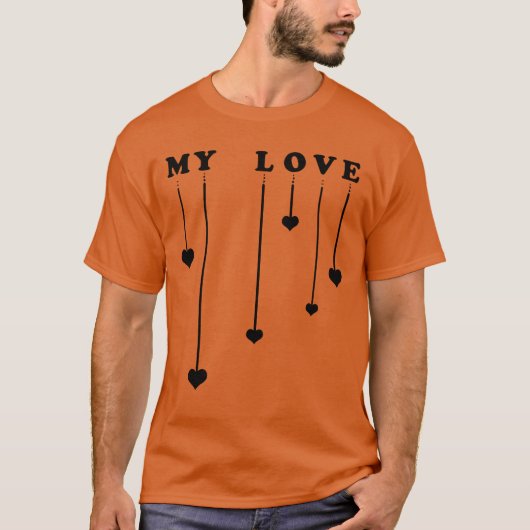 Meine Liebe Liebe T-Shirt (Vorderseite)