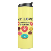 MEINE LIEBE SPRACHE IST SPENDE THERMOSBECHER (Nach links gedreht)