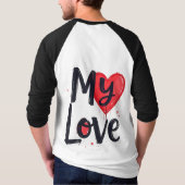 Meine Liebe T-Shirt (Rückseite)