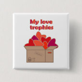 Meine Liebe-Trophäen in Schachtel voller Valentinh Button (Vorderseite)