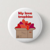 Meine Liebe-Trophäen in Schachtel voller Valentinh Button (Vorderseite)
