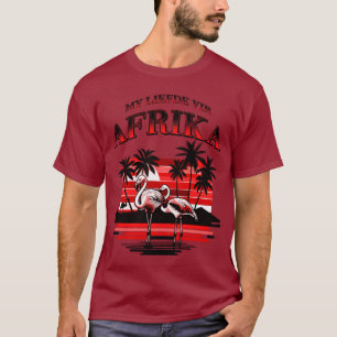 Meine Liebe zu Afrika (Afrikaans) T-Shirt