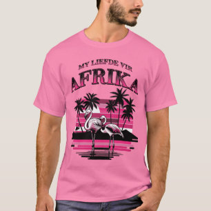 Meine Liebe zu Afrika (Afrikaans) T-Shirt