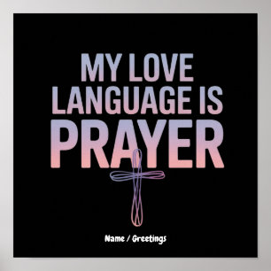 Meine Liebessprache ist Gebet Jesus Christliches D Poster
