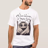 Meine Liebessprache ist zu Hause bleiben T-Shirt (Vorderseite)