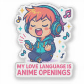 Meine Liebessprache sind Anime-Openings Aufkleber (Vorderseite)