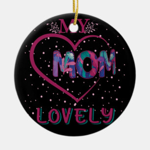 Meine liebliche Mama Keramik Ornament