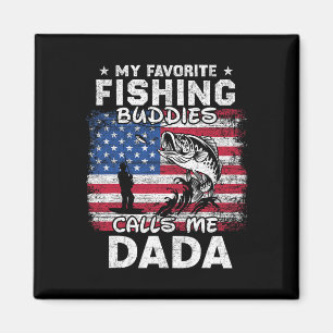 Meine Lieblings-Angelbuddies nennen mich Dada Fisc Magnet