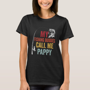 Meine Lieblings-Angelbuddies nennen Pappy Fisherma T-Shirt
