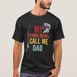 Meine Lieblings-Angelbuddies nennen Vater Fisherma T-Shirt